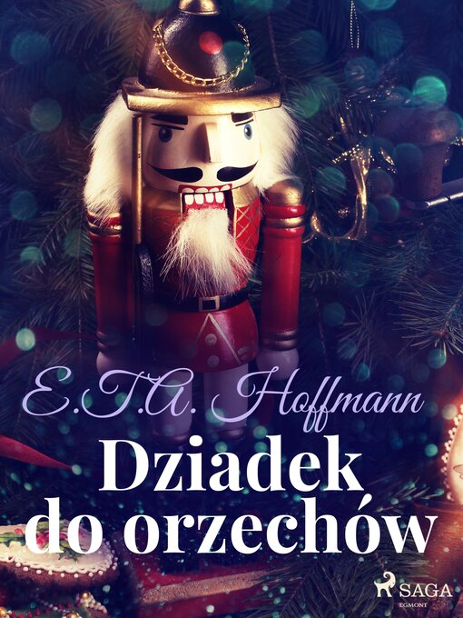 Title details for Dziadek do orzechów by E.T.A. Hoffmann - Available